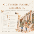 October Family Moments Guide | Printable Family Activities & Rituals