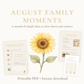 August Family Moments Guide | Printable Family Activities & Rituals
