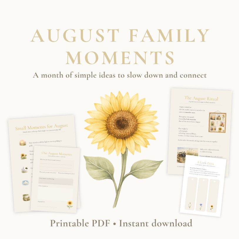 August Family Moments Guide | Printable Family Activities & Rituals